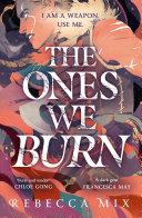 The Ones We Burn image