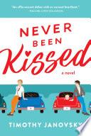 Never Been Kissed