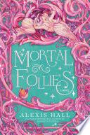 Mortal Follies image