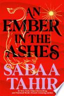 An Ember in the Ashes