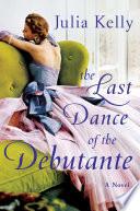 The Last Dance of the Debutante image