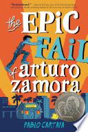 The Epic Fail of Arturo Zamora image