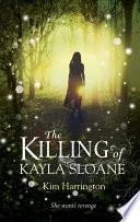 The Killing of Kayla Sloane image