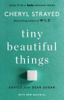 Tiny Beautiful Things (10th Anniversary Edition) image