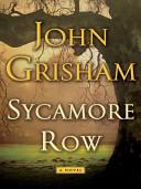 Sycamore Row: A Novel (Jake Brigance)