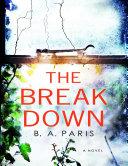 The Breakdown: A Novel (B.A. Paris) image
