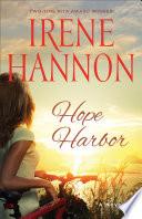 Hope Harbor (A Hope Harbor Novel Book #1)
