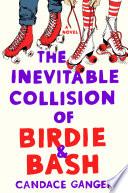The Inevitable Collision of Birdie & Bash image