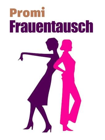 Promi Frauentausch