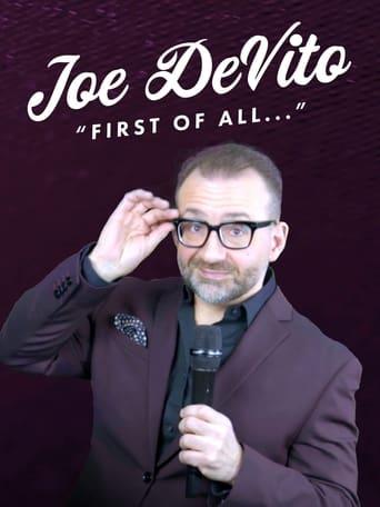 Joe Devito: First Of All...