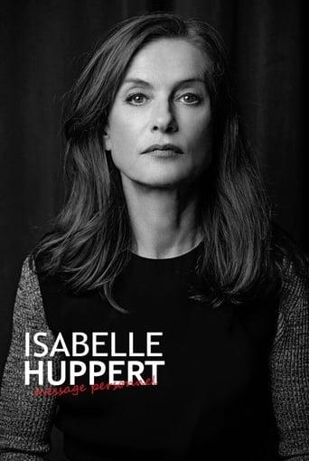 Isabelle Huppert: Personal Message