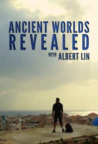 Ancient Worlds Revealed with Albert Lin