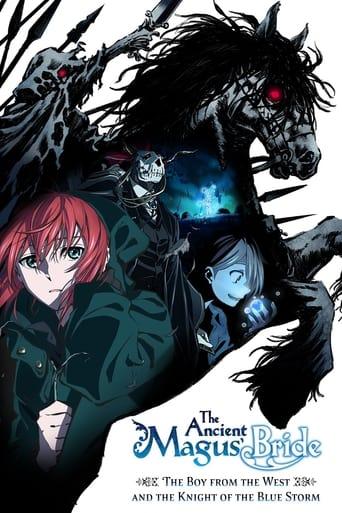 The Ancient Magus' Bride: The Boy From the West and the Knight of the Mountain Haze