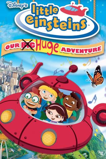 Little Einsteins: Our Big Huge Adventure