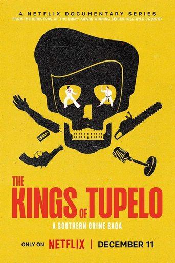 The Kings of Tupelo: A Southern Crime Saga