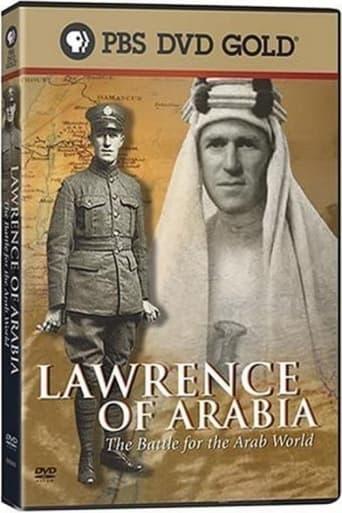 Lawrence of Arabia: The Battle for the Arab World