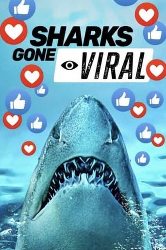 Sharks Gone Viral