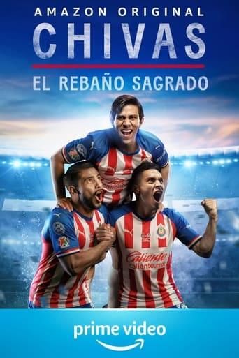 CHIVAS: El Rebaño Sagrado