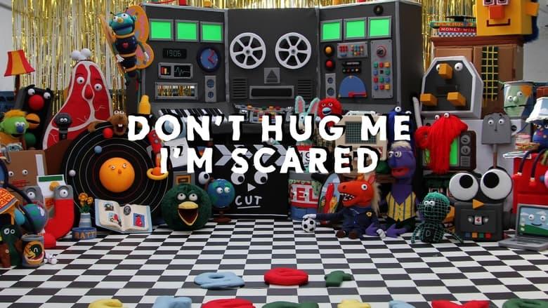 Don't Hug Me I'm Scared image