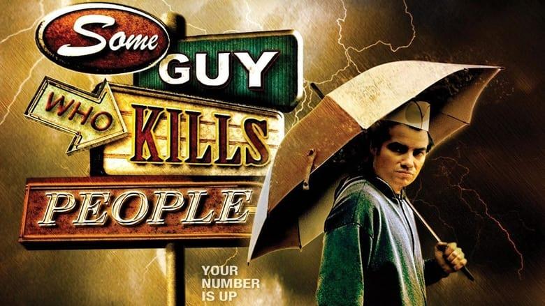 Some Guy Who Kills People image