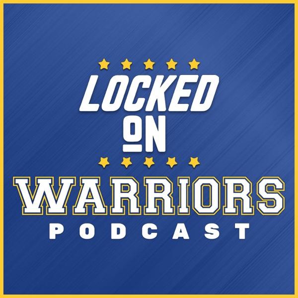 Locked On Warriors – Daily Podcast On The Golden State Warriors image