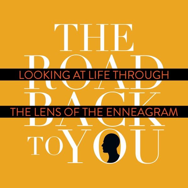 The Road Back to You: Looking at Life Through the Lens of the Enneagram image