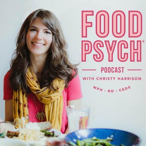 Food Psych Podcast with Christy Harrison image
