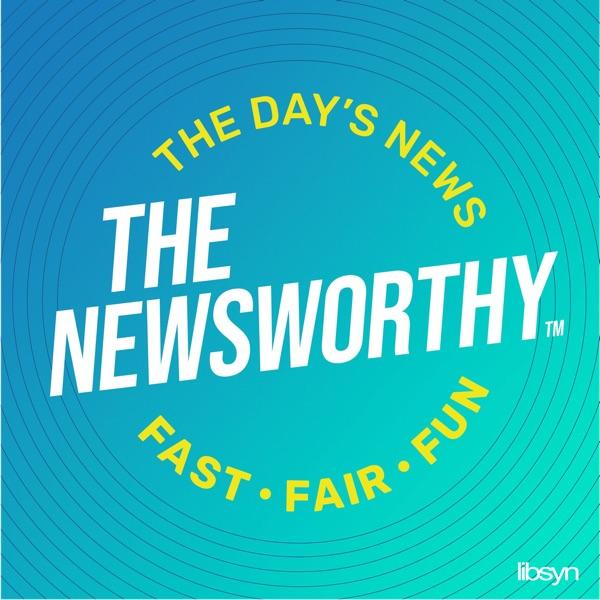 theNewsWorthy: daily news in 10 minutes | newsworthy news