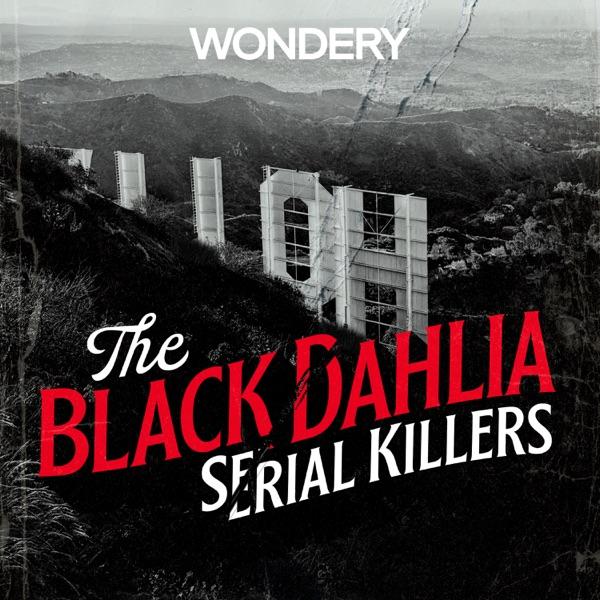 The Black Dahlia Serial Killers image