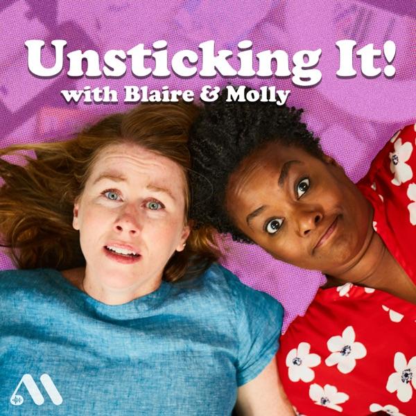 Unsticking It! with Blaire & Molly image