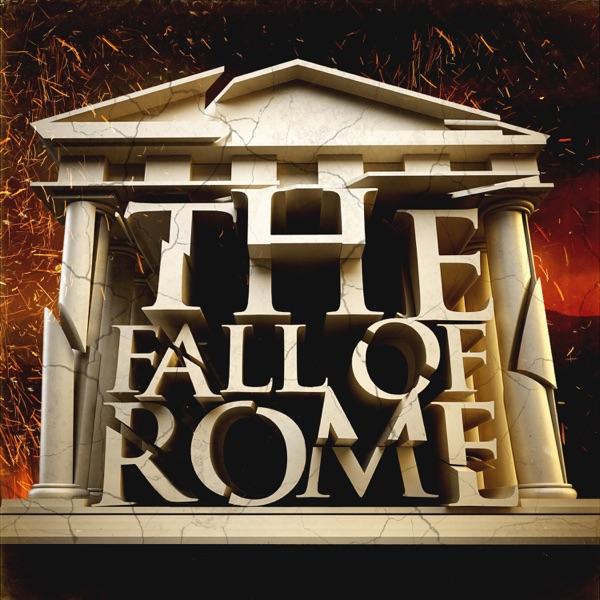 The Fall of Rome Podcast image