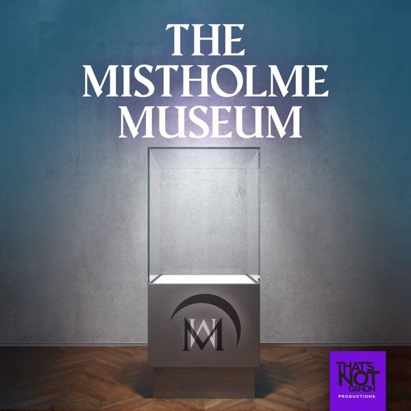 The Mistholme Museum of Mystery, Morbidity, and Mortality image