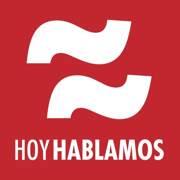 Hoy Hablamos: Podcast diario para aprender español - Learn Spanish Daily Podcast image