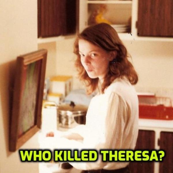 Who Killed Theresa image