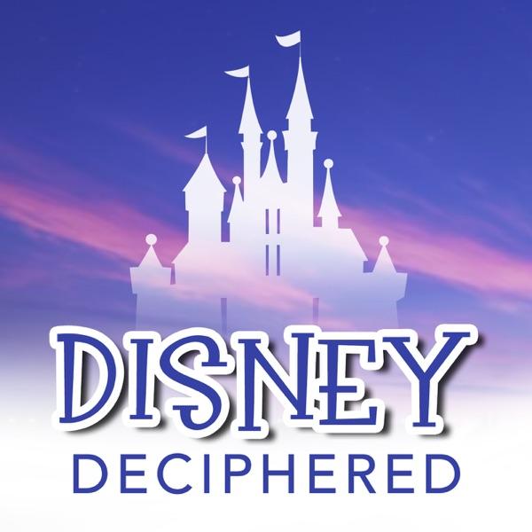 Disney Deciphered: a Disney World planning podcast image