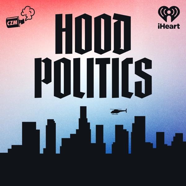 Hood Politics with Prop image