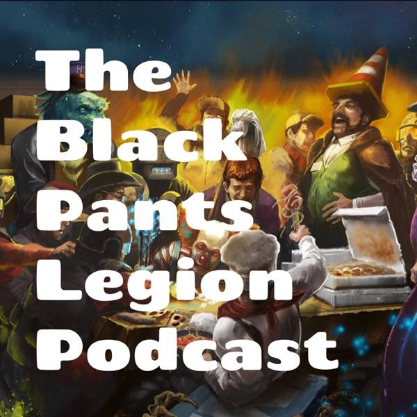 The Black Pants Legion Podcast image
