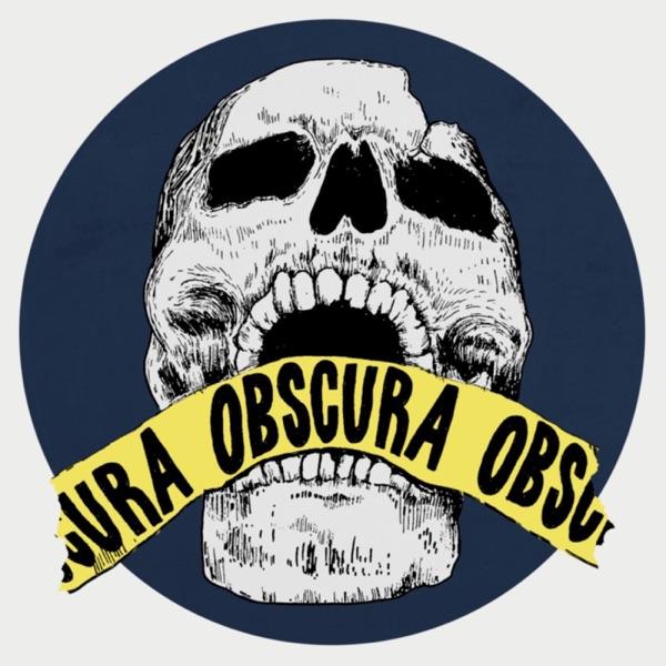 Obscura: A True Crime Podcast image