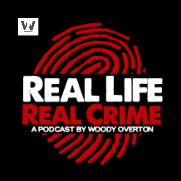 Real Life Real Crime image
