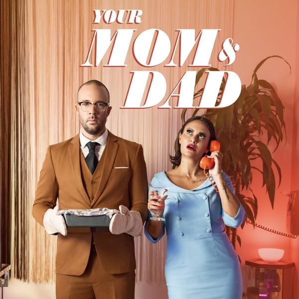 Your Mom & Dad image