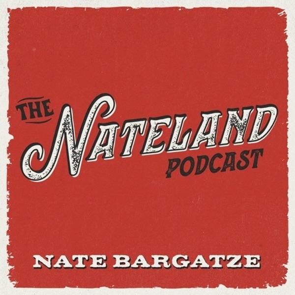 The Nateland Podcast image