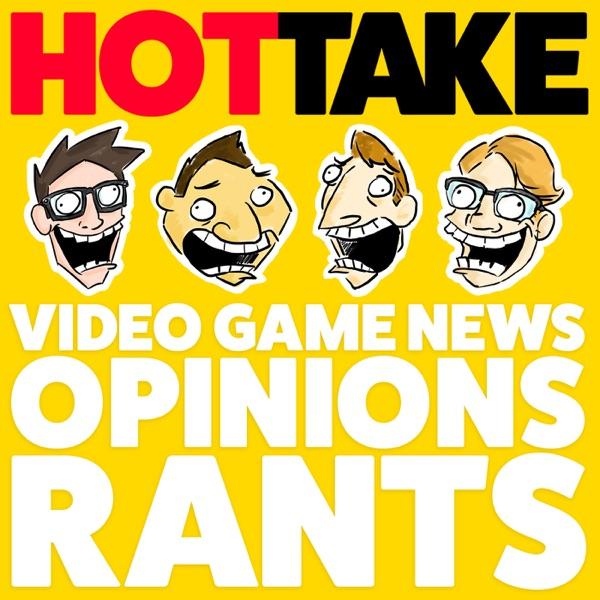 Hot Take: Gaming News Rants