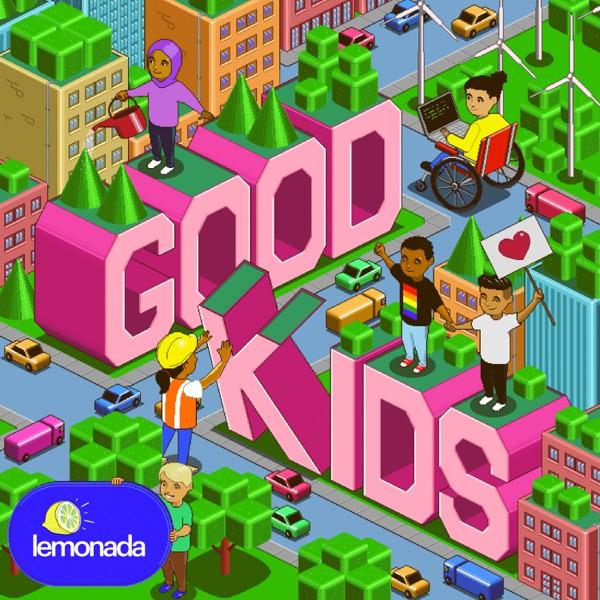 Good Kids: Stay At Home Edition