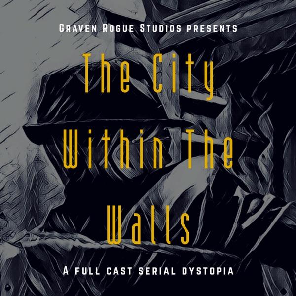 The City Within The Walls podcast image