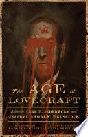 The Age of Lovecraft