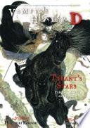 Vampire Hunter D Volume 17: Tyrant's Stars Parts 3 & 4