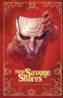 These Savage Shores TPB