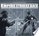 The Making of Star Wars: The Empire Strikes Back (Enhanced Edition)