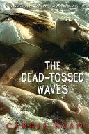 The Dead-Tossed Waves image