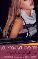 Gossip Girl #2: You Know You Love Me image